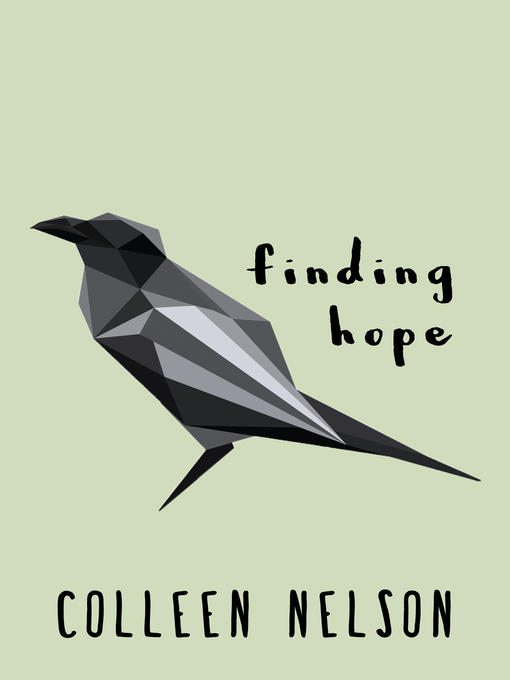 Title details for Finding Hope by Colleen Nelson - Available